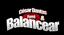 César Dantas & Forró Balancear